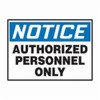 Accuform® LADM804XVE Notice Safety Label, 5 in L x 3-1/2 in W, NOTICE - AUTHORIZED PERSONNEL ONLY Legend, Black/Blue/White, Adhesive Dura-Vinyl™, 1 per Pack Labels