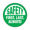 Accuform® LHTL122 Hard Hat Sticker, 2-1/4 in L x 2-1/4 in W, SAFETY FIRST, LAST, ALWAYS! Legend, Adhesive Vinyl, 10 per Pack Labels