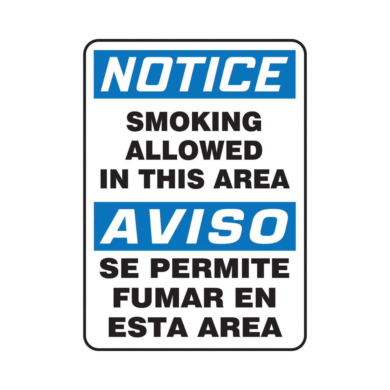 Accuform® SBMSMK806XV Bilingual Notice Sign, NOTICE, 14 in H x 10 in W, Black/White, Adhesive Dura-Vinyl™