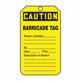 CAUTION BARRICADE TAG
