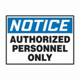 Accuform® LADM804XVE Notice Safety Label, 5 in L x 3-1/2 in W, NOTICE - AUTHORIZED PERSONNEL ONLY Legend, Black/Blue/White, Adhesive Dura-Vinyl™, 1 per Pack Labels