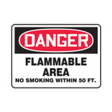 FLAMMABLE AREA NO SMOKING WITHIN 50 FT