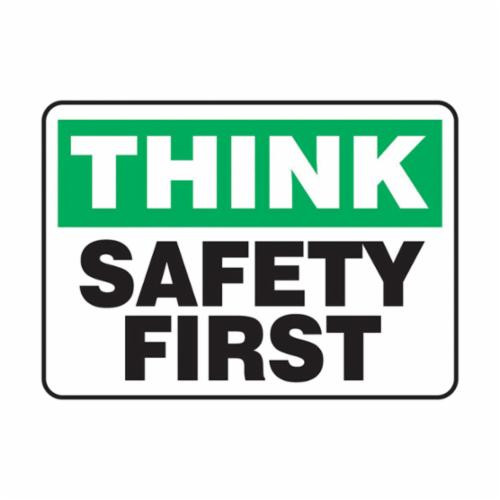 THINK SAFETY FIRST