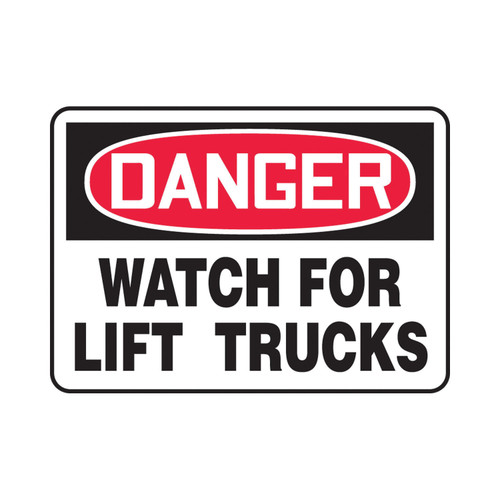 DANGER WATCH FOR LIFT TRUCKS