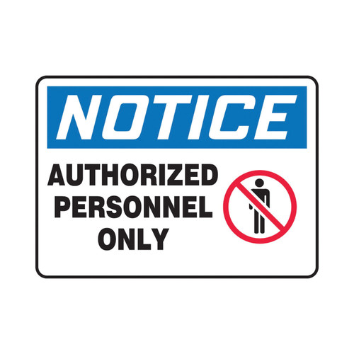 Accuform® MADM870VA Notice Sign, NOTICE, 7 in H x 10 in W, Black on White Sign/White on Blue Header, Aluminum, Fastened Mount