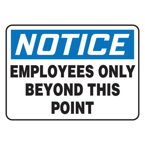 Accuform® MADM884VP Safety Sign, NOTICE, 7 in H x 10 in W, Plastic, Fastened Mount