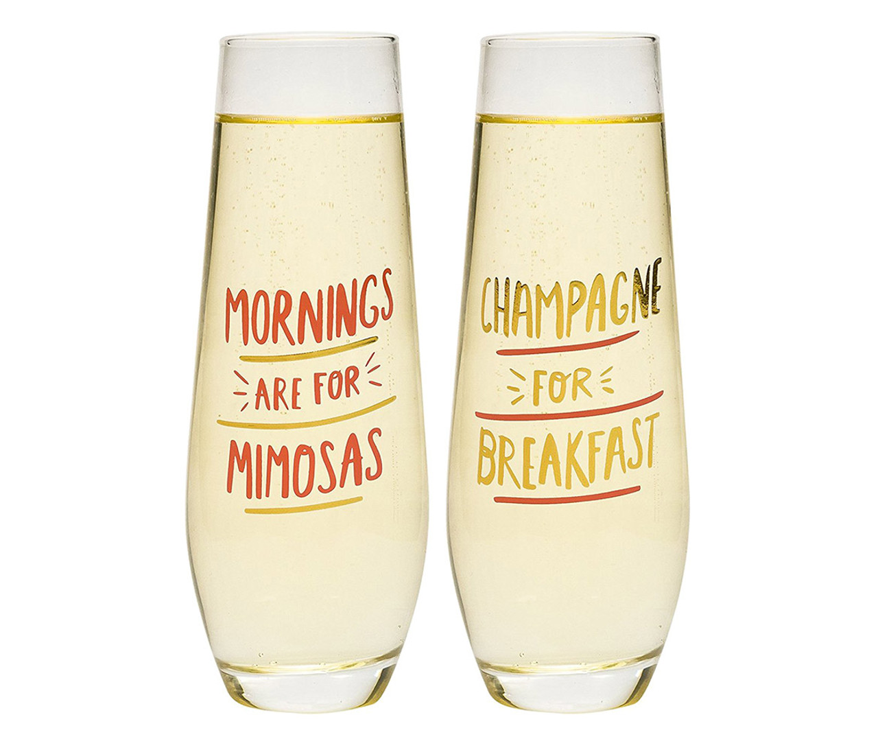 Mornings are for Mimosas Stemless Champagne Flute