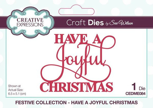 Creative Expressions Mini Expressions Have a Joyful Christmas