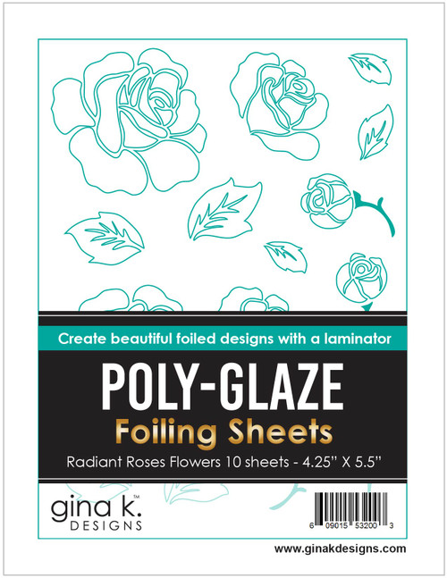 Gina K Designs Poly-Glaze Foiling Sheets Radiant Roses Flowers