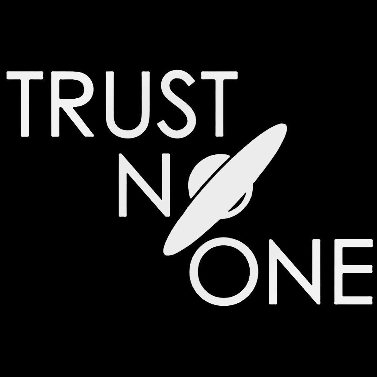 X Files Trust No One Decal