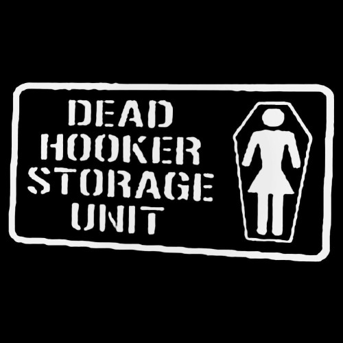 Dead Hooker Storage Unit 1 Decal Sticker