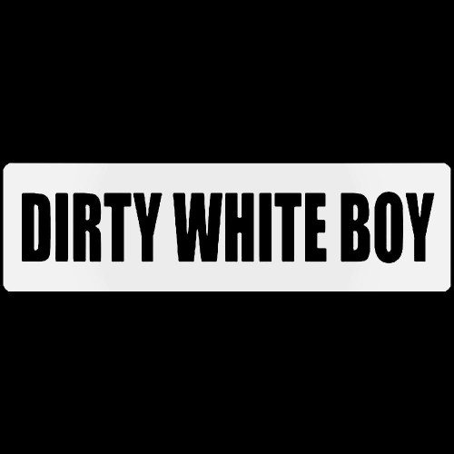 Dirty White Boy Sticker
