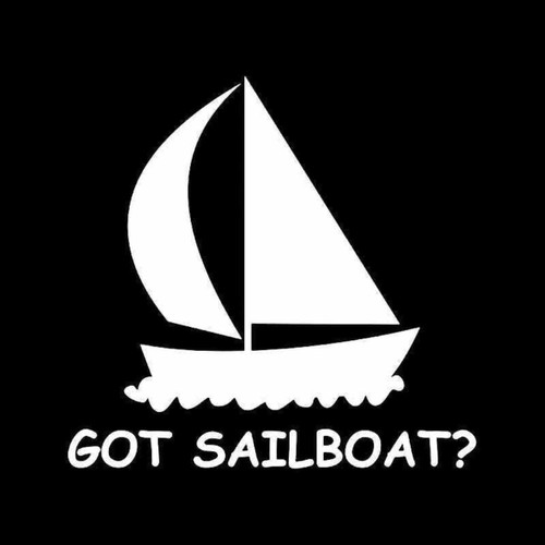 Got Sailboat Sailing Sticker