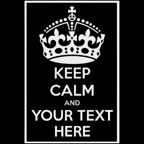 Keep Calm And 57 Decal