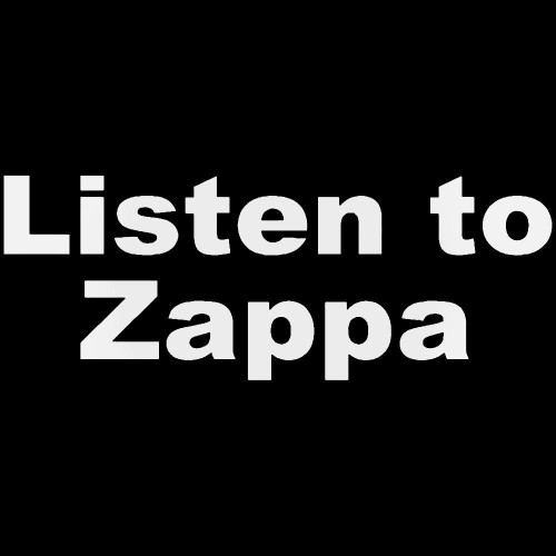Listen To Frank Zappa 2 Decal