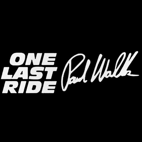 One Last Ride Paul Walker Handtekening Decal Sticker