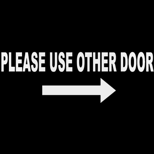 Please Use Other Door Decal Sticker