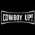 Cowboy Up Country Amp Western Die Cut Decal Sticker