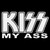 Kiss My Ass Sticker
