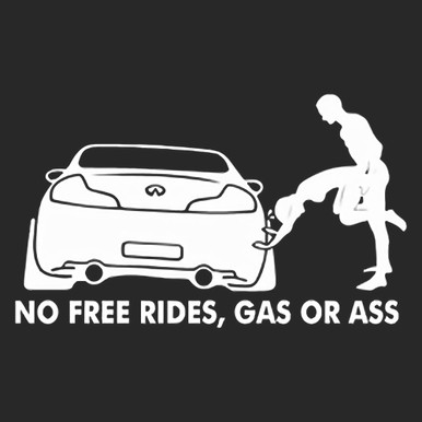No Free Rides Gas Or Ass Fuck L 2239 (Argento) // Adesivo