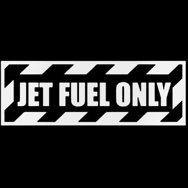 JDM JET FUEL ONLY Sticker Vinyl Decal Military Airplane Pick Size/Color! V460 JDM JET FUEL ONLY Sticker Vinyl Decal Military Airplane Pick Size/Color! V460