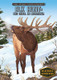 Elk Hunt : View Product Image