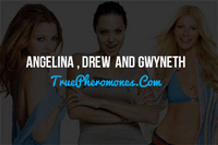 Tips from Angelina Jolie, Drew Barrymore and Gwyneth Paltrow on Attracting Men