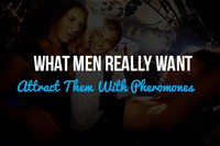 What Men Really Want and How You Can Attract Them With Pheromones