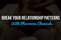 Break Your Relationship Patterns with Pheromone Chemicals