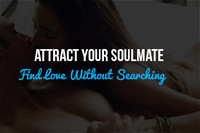 Attract Your Soulmate: Four Ways to Find Love Without Searching