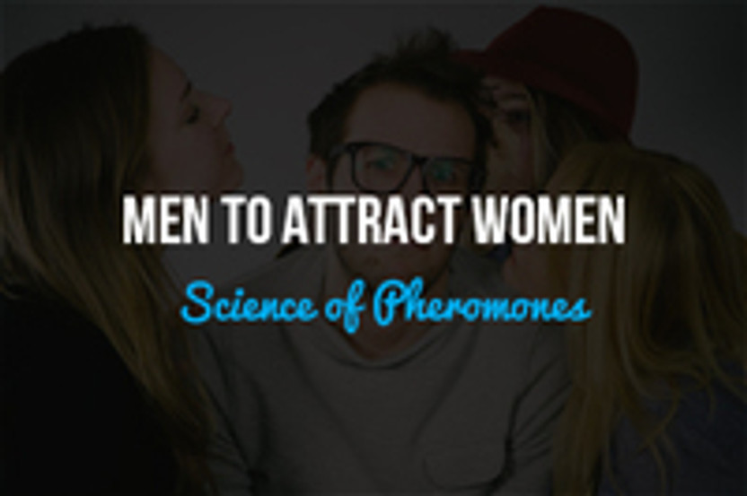 The Science Behind Attraction: What Attracts Men To Women