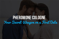 Pheromone Cologne Can Be Your Secret Weapon on a First Date