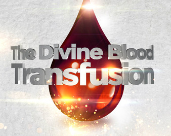 The Divine Blood Transfusion-MP3