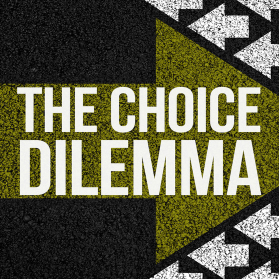 The Choice Dilemma-MP3