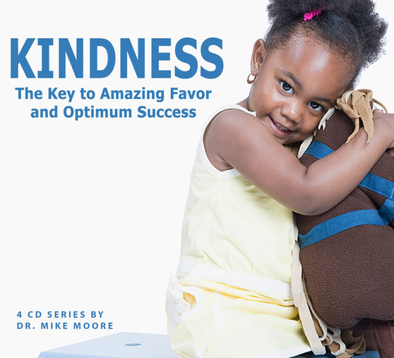 Kindness: The Key to Amazing Favor and Optimum Success MP3