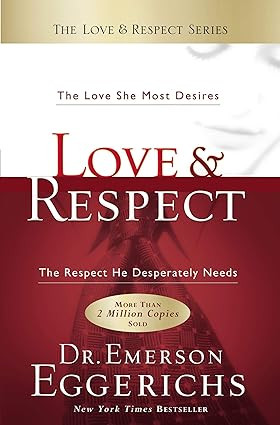 Love & Respect by Emerson Eggerichs