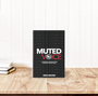 Muted Voice Paperback
