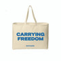Carrying Freedom Tote