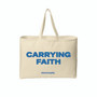 Carrying Faith Tote