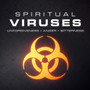Spiritual Viruses-MP3