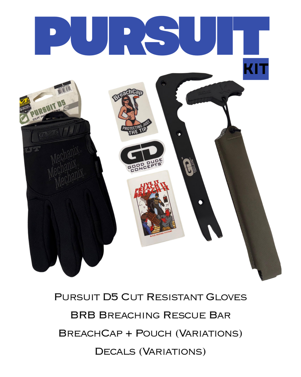 Pursuit Kit | Breaching Tool | Blaze Defense Systems