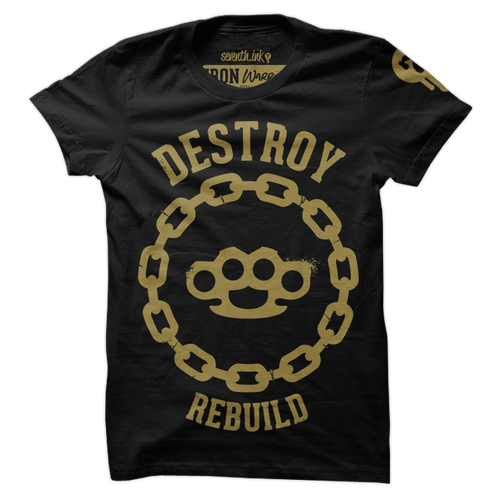 Destroy Rebuild Black/Gold T-Shirt - Iron Warrior Series