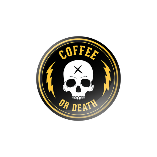 Coffee or Death 2.25" Circular Magnet by Seventh.Ink