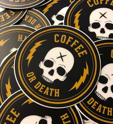 Coffee or Death Sticker