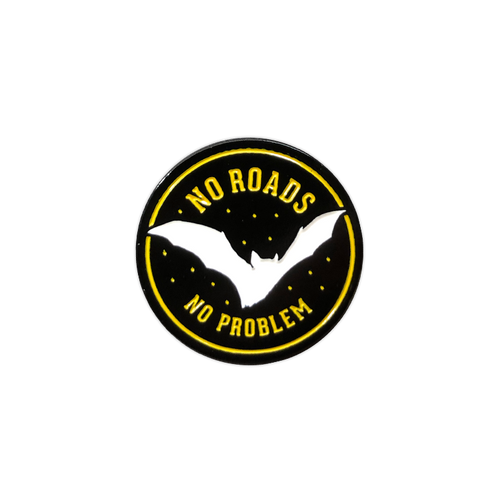 No Roads, No Problem Enamel Pin by Seventh.Ink