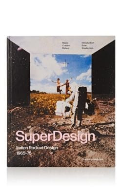 SuperDesign: Italian Radical Design 1965-75