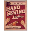 The Art of Hand Sewing Leather By Al Stohlman 61944-00