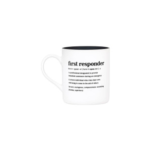 DEFINED Mug: First Responder Witty Definition