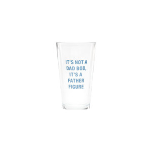 Say What? 'Dad Bod Father Figure' Pint Glass