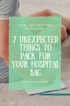 ​Hospital Bag Checklist for the Lazy First Time Mum